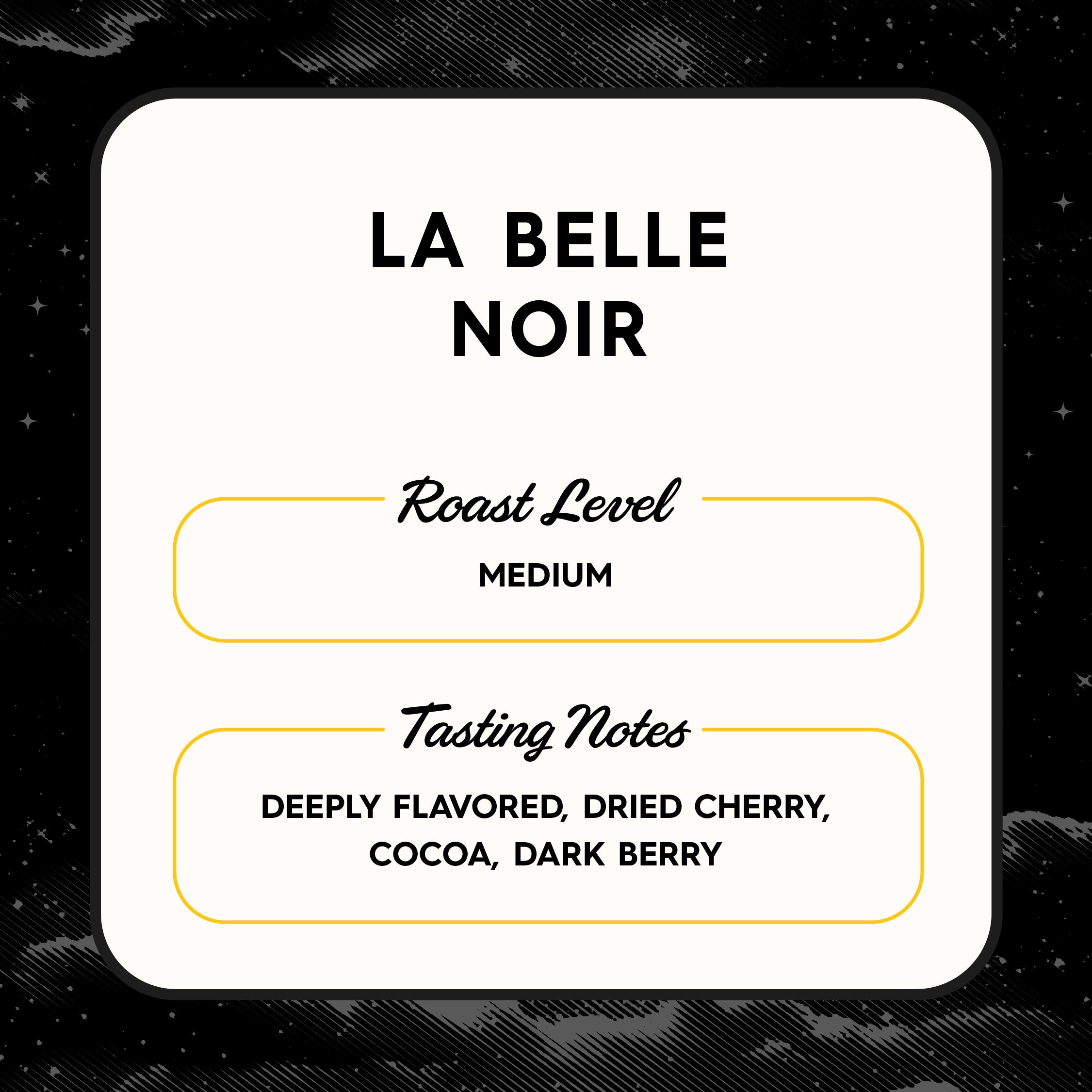 La Belle Noir