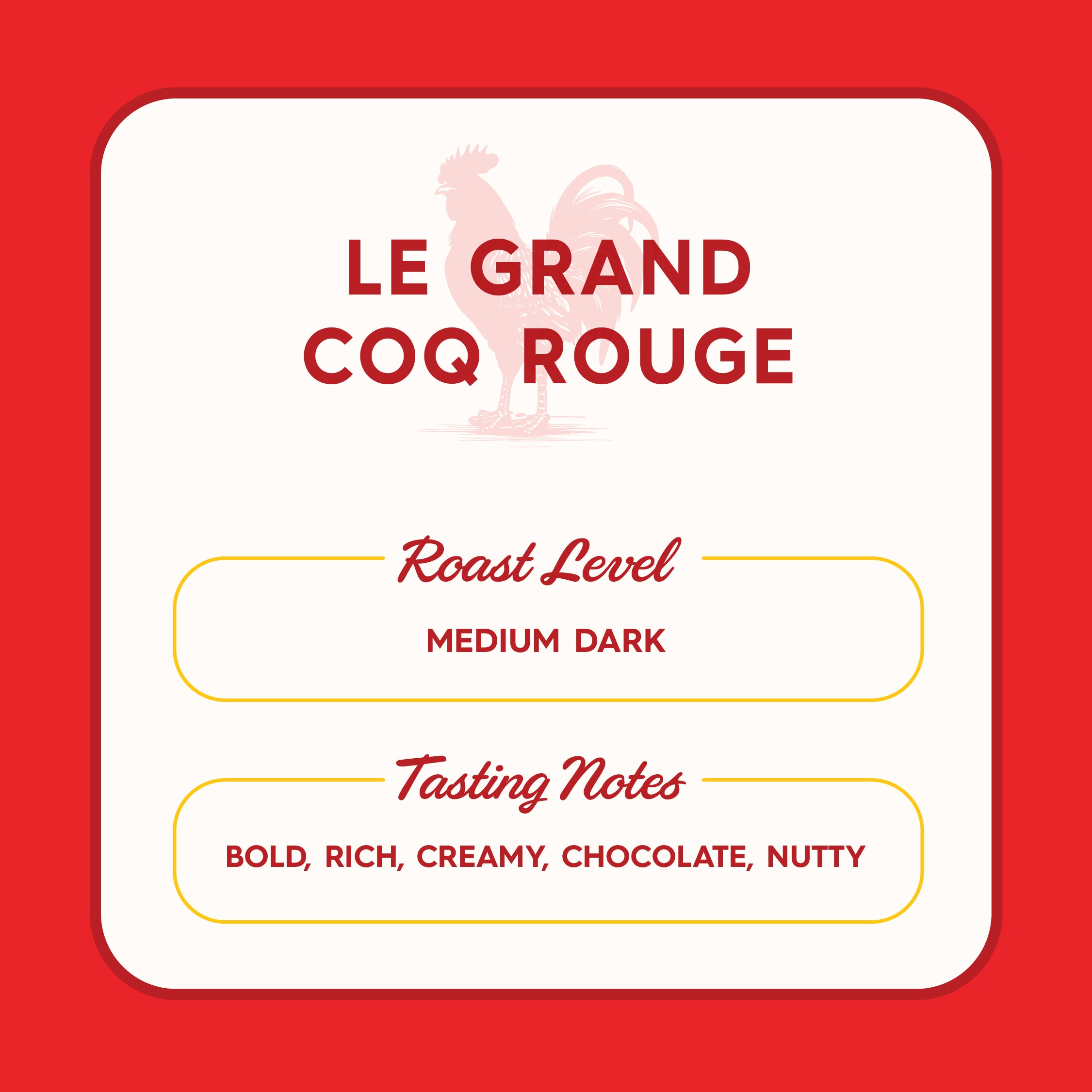 Le Grand Coq Rouge